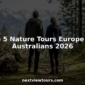Australian travelers pause on Alps forest trail
